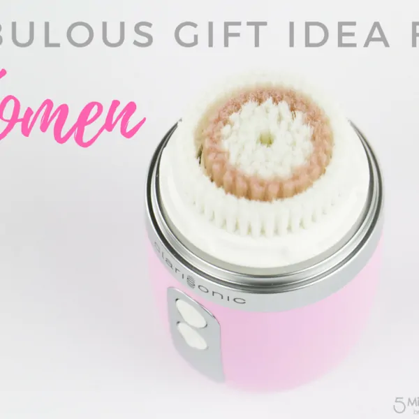 Fabulous Gift Idea for Women and Teen Girls – Clarisonic Mia FIT