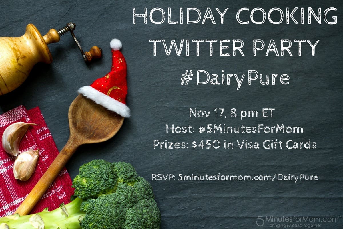 Holiday Cooking Twitter Party with DairyPure