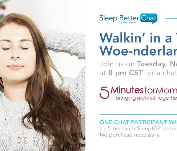 Let’s Chat Sleep and Winter Woes with @SleepNumber Nov 15, 9pm ET #SNSweepstakes
