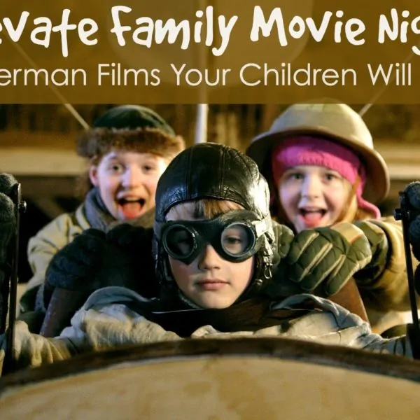 Elevate Family Movie Night with 3 German Films Your Children Will Love