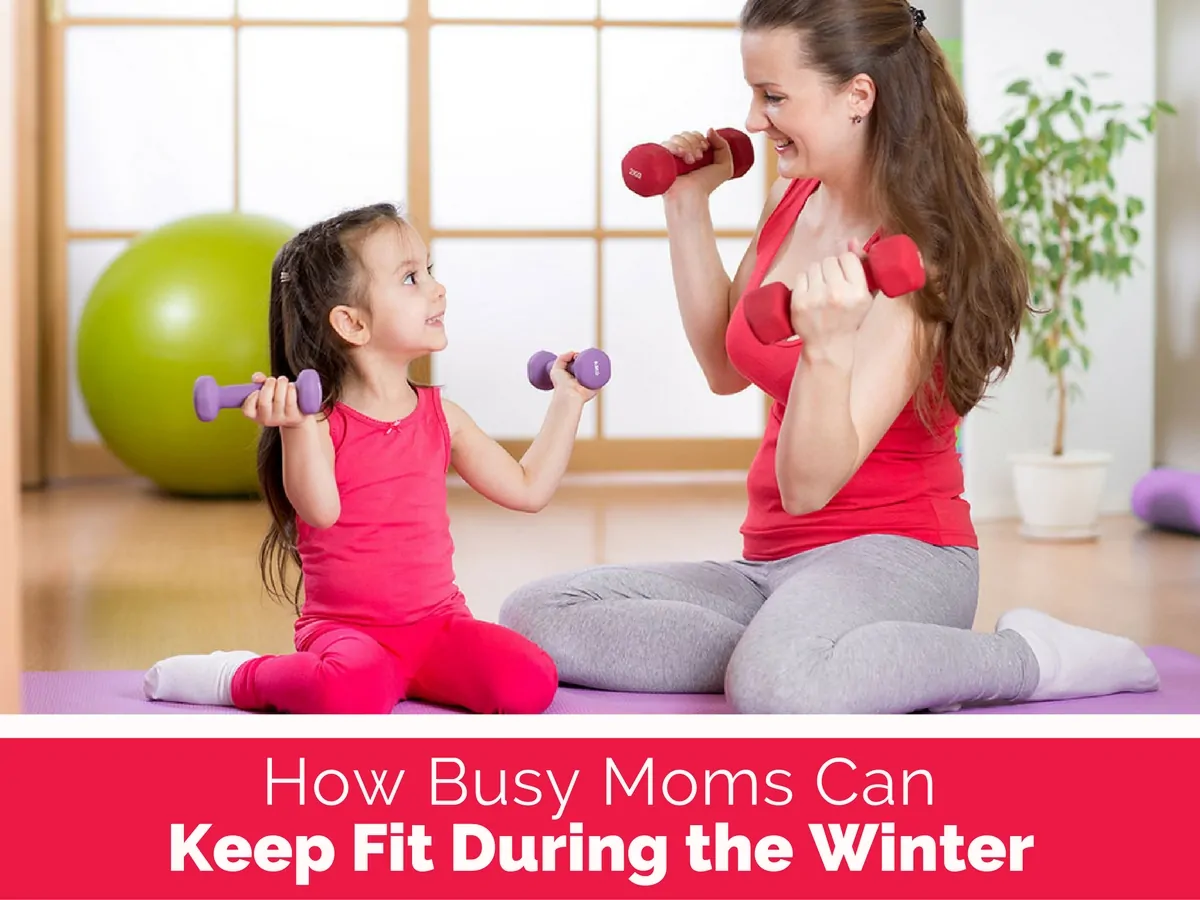 how-busy-moms-can-keep-fit