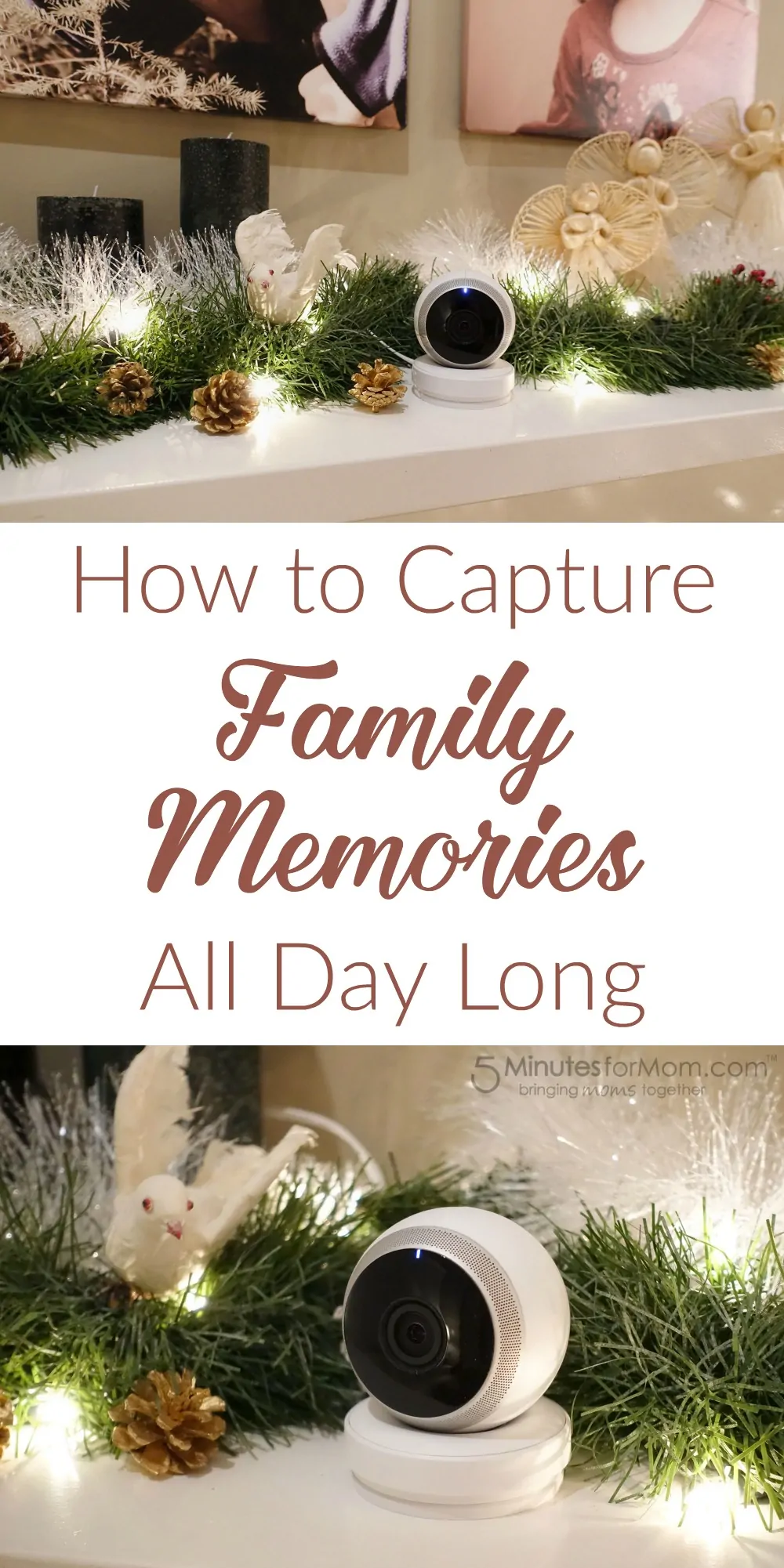 How to Capture Family Memories All Day Long