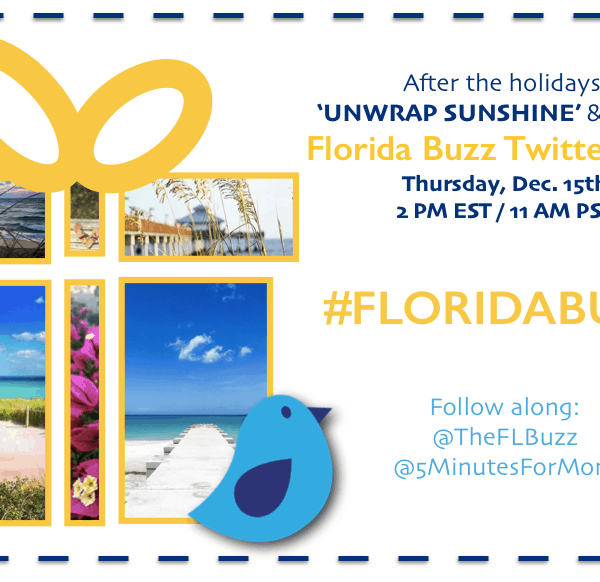 You’re Invited – “Unwrap Sunshine” FL Buzz Twitter Chat on Dec 15 #FloridaBuzz