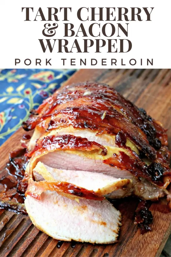 tart-cherry-bacon-wrapped-pork-tenderloin-from-clever-housewife