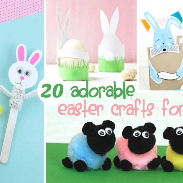 20 Adorable Easter Crafts for Kids