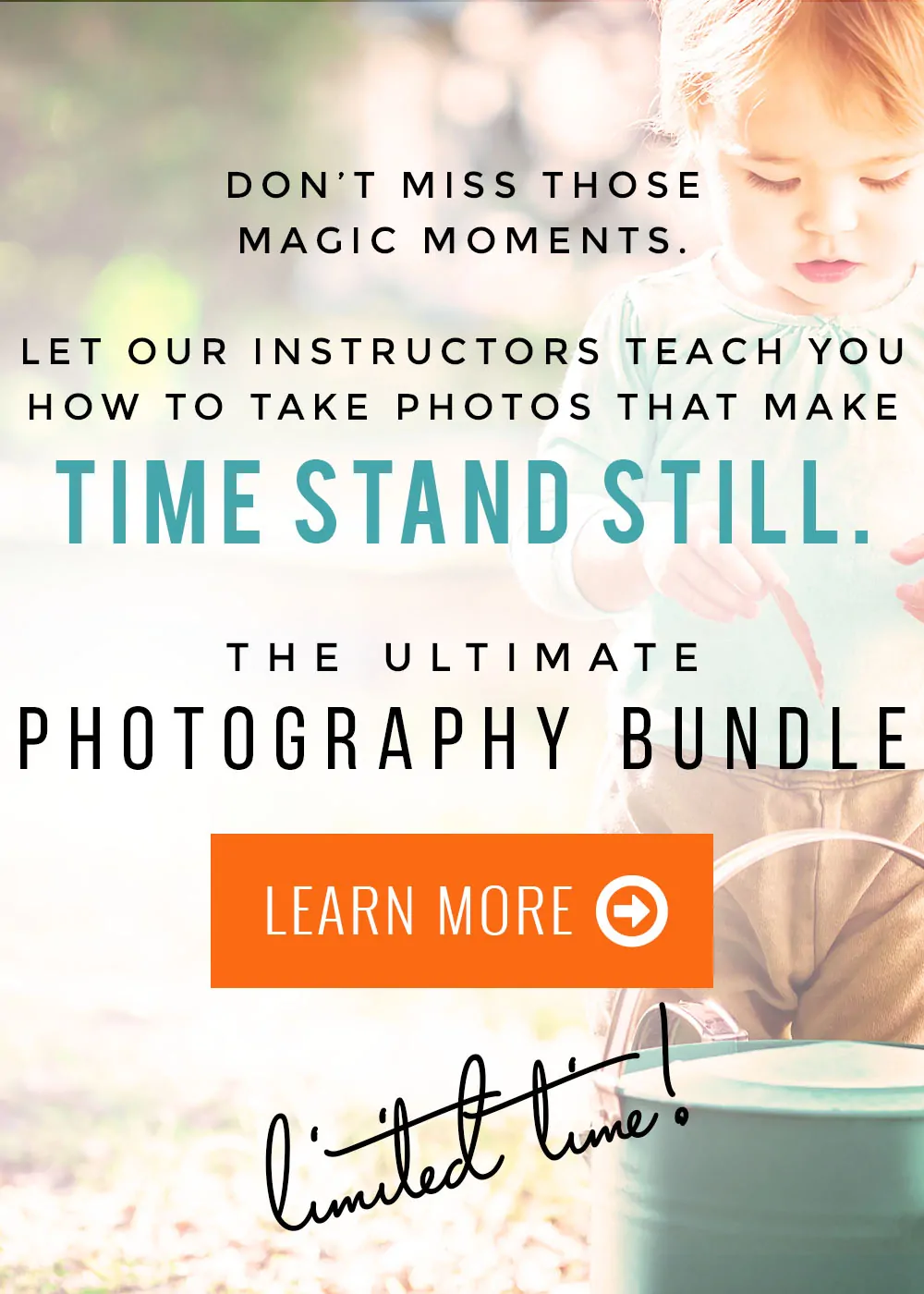 Let Time Stand Still - Photography Bundle