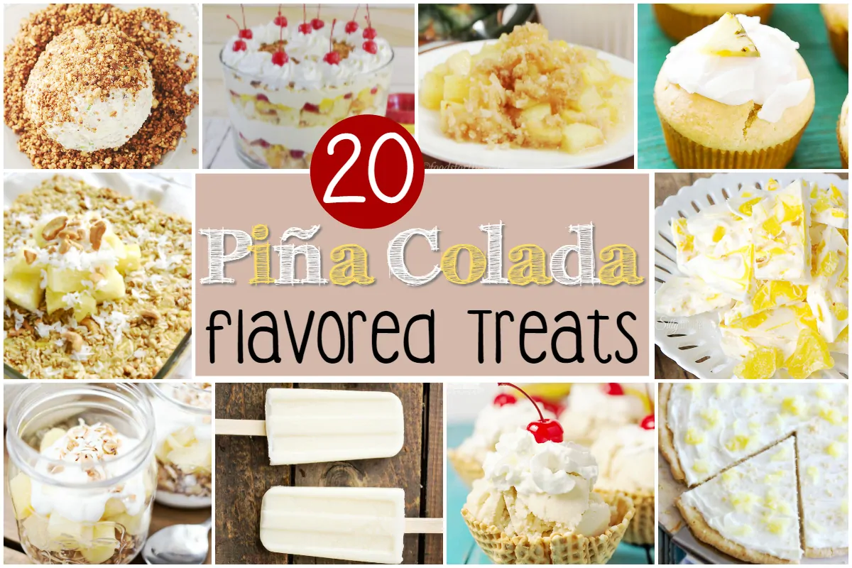 20 Pina Colada Flavored Treats