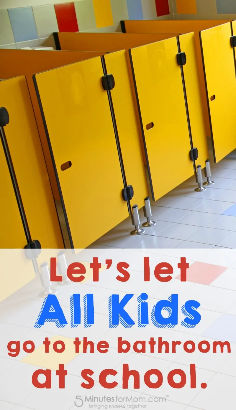 Stand Up To Bullying - Let all kids go to the bathroom at school