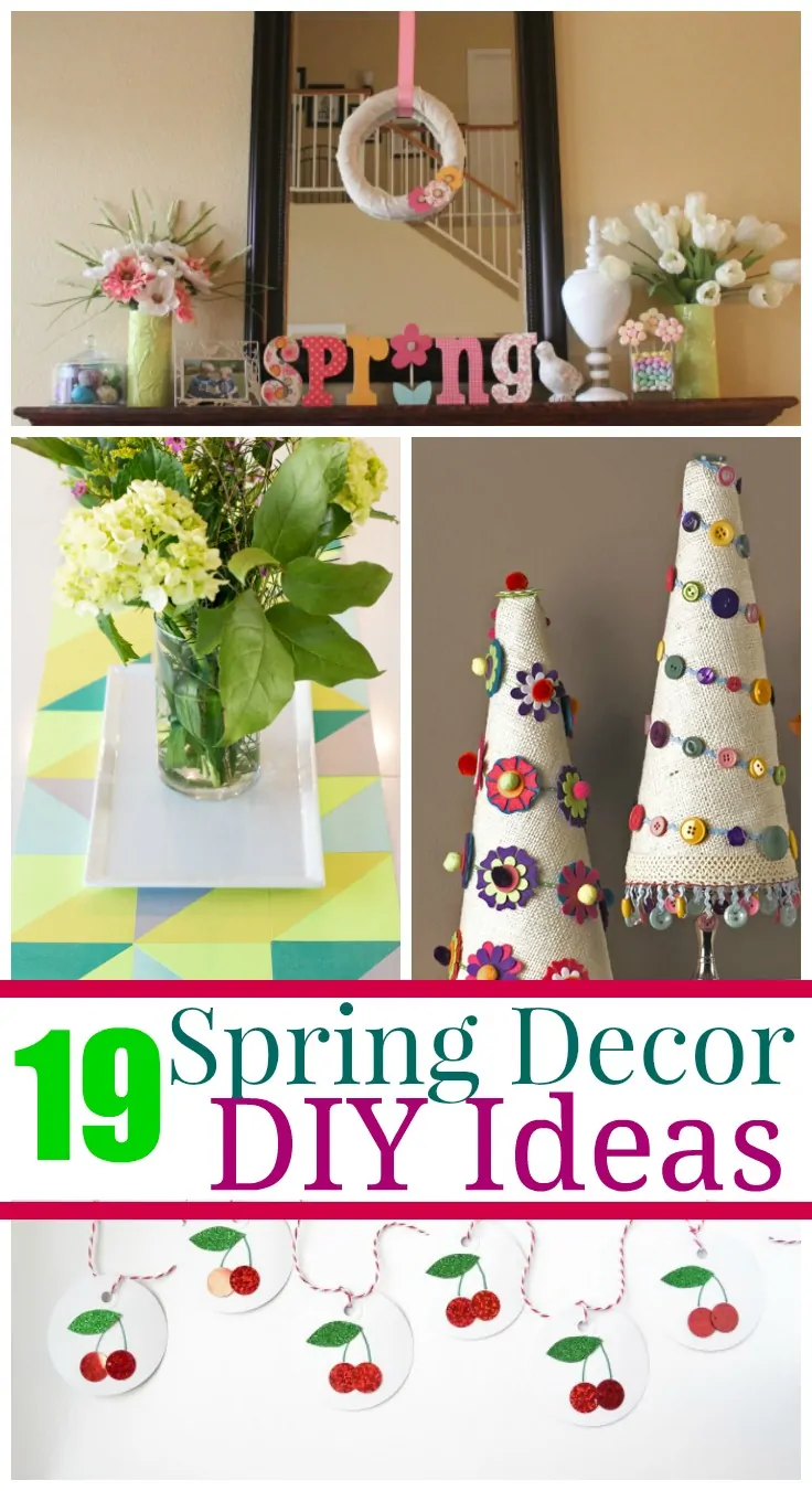 19 DIY Spring Decor Projects