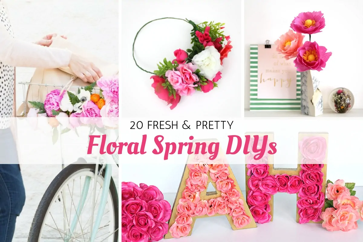 20 Fresh and Pretty Floral Spring DIYs