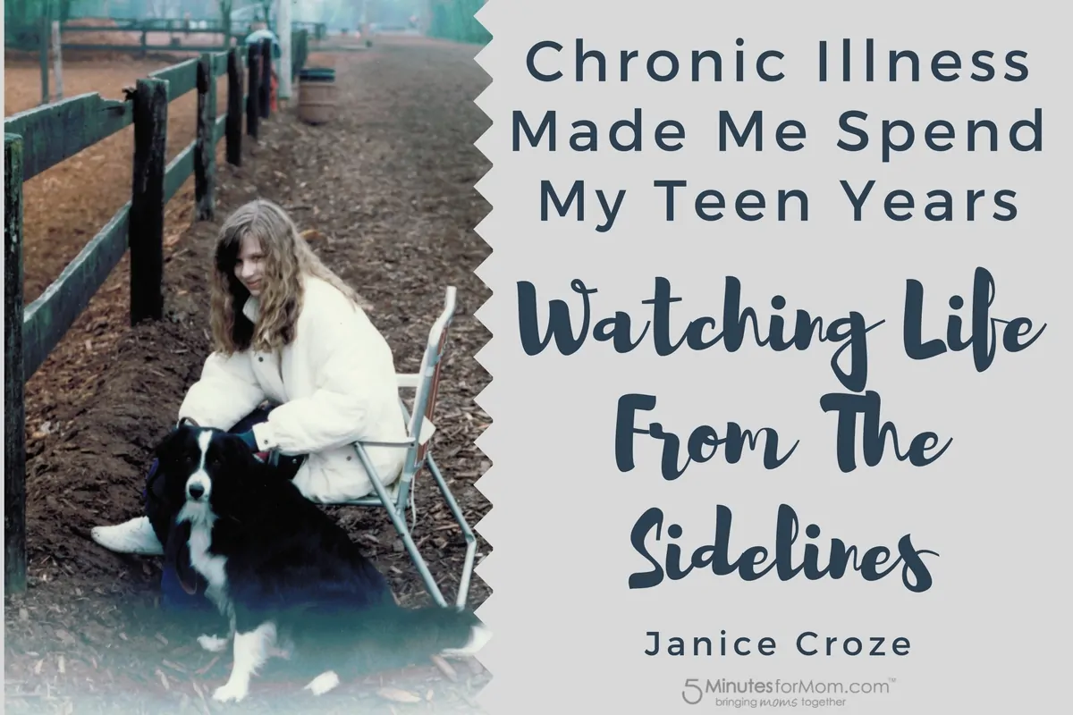 Chronic Illness - my teen years