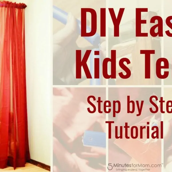 Easy DIY Kids Tent or Canopy – How To Build A Kids Tent