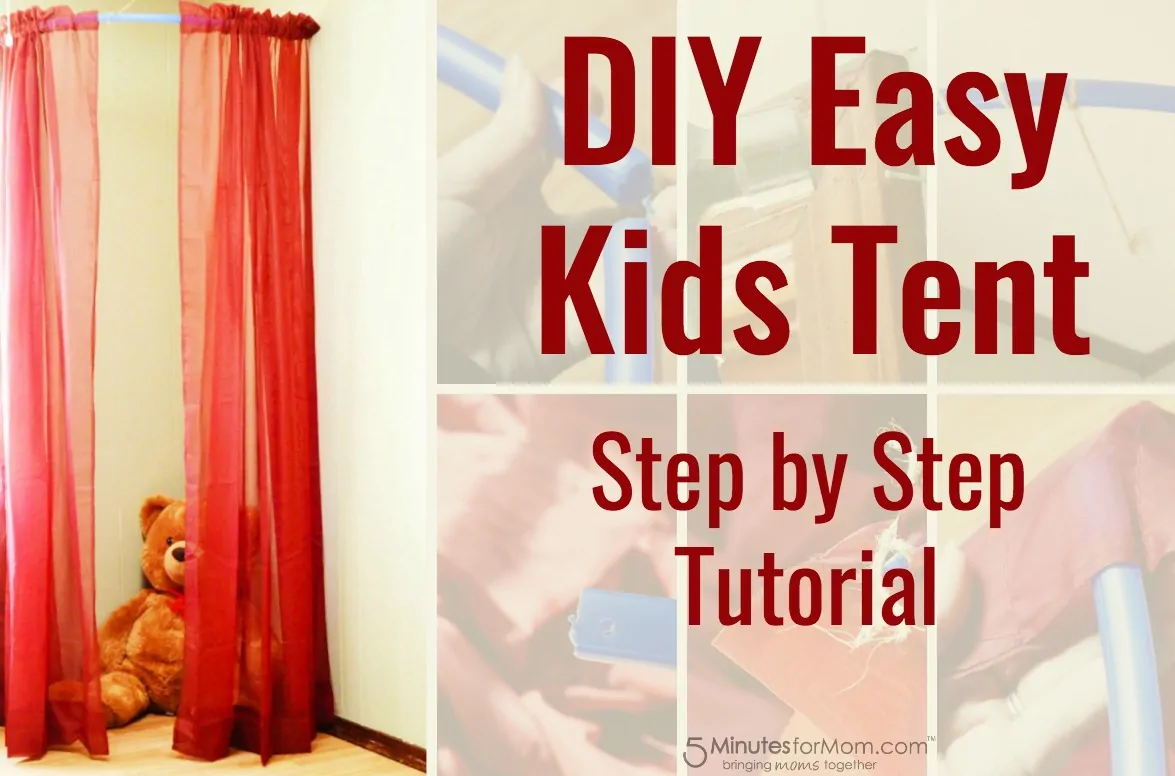 DIY Easy Kids Tent Tutorial