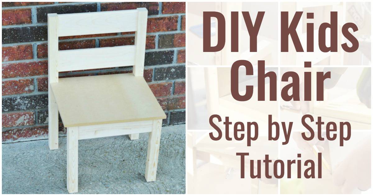 DIY Kids Chair Step by Step Tutorial