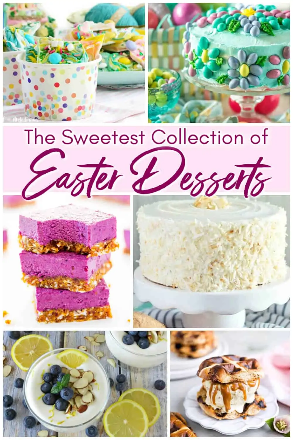 The Sweetest Collection of Easter Desserts