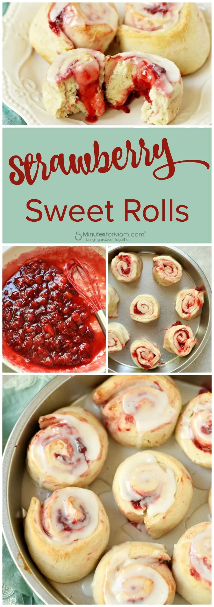 How to Make Strawberry Sweet Rolls