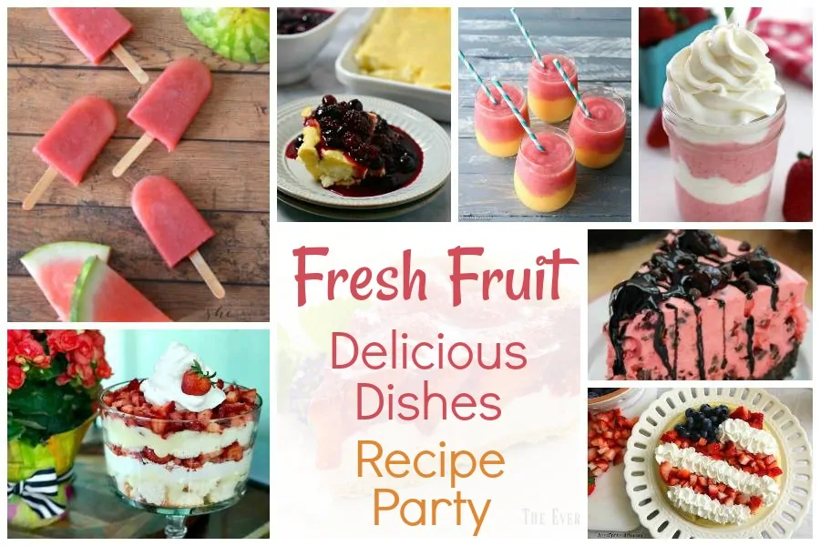 Fresh Fruit Recipes - Delicious Dishes Recipes