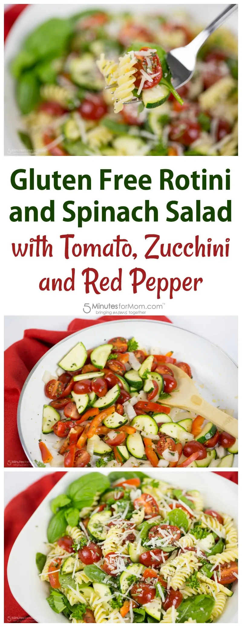 Gluten Free Rotini and Spinach Salad with Tomato, Zucchini and Red Pepper Recipe