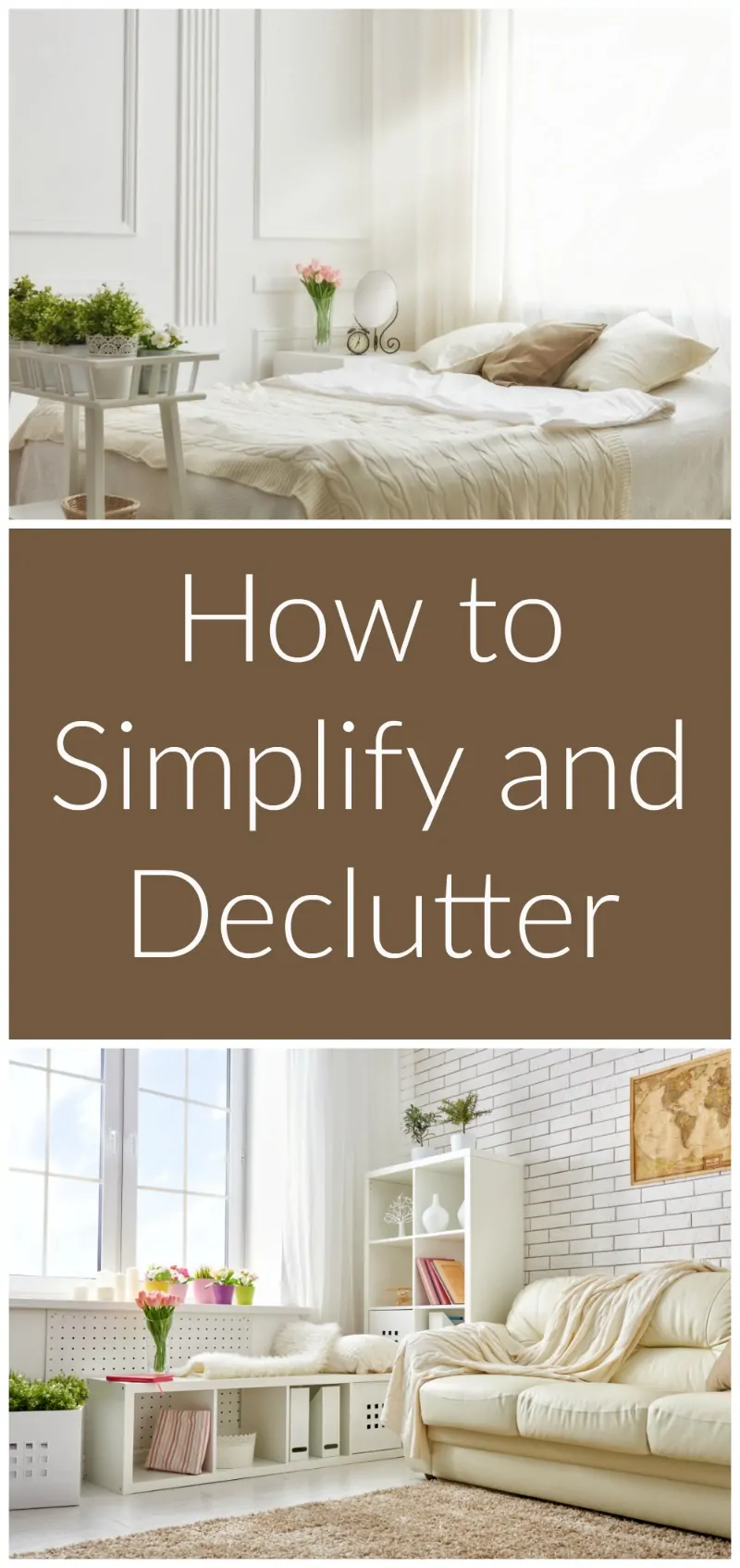 How to simplify and declutter