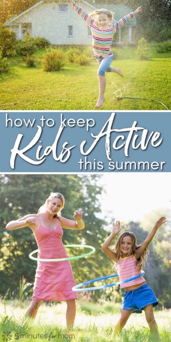 How to Keep Kids Active This Summer