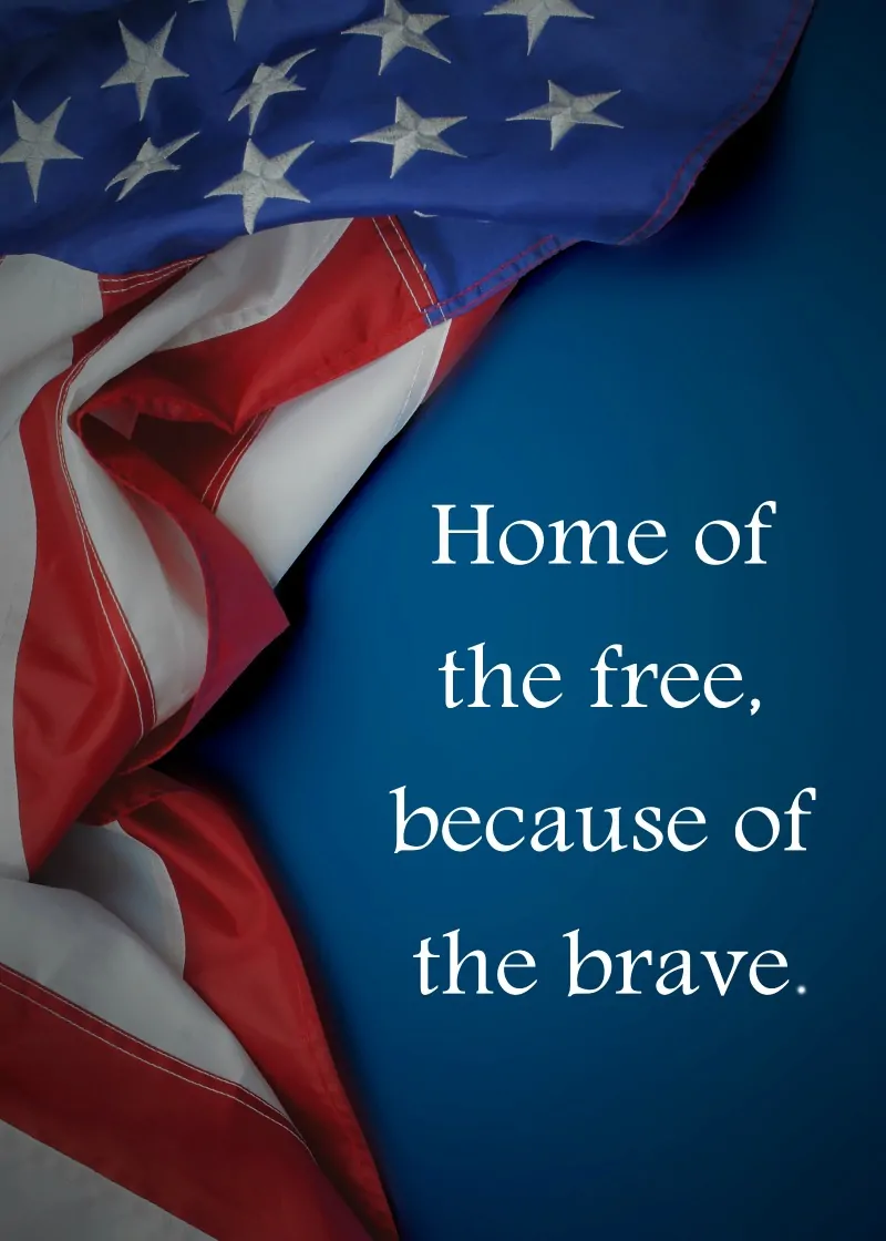 Memorial Day - Home of the free because of the brave - Remembering the fallen