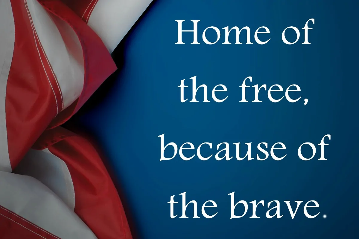 Memorial Day - Home of the free because of the brave