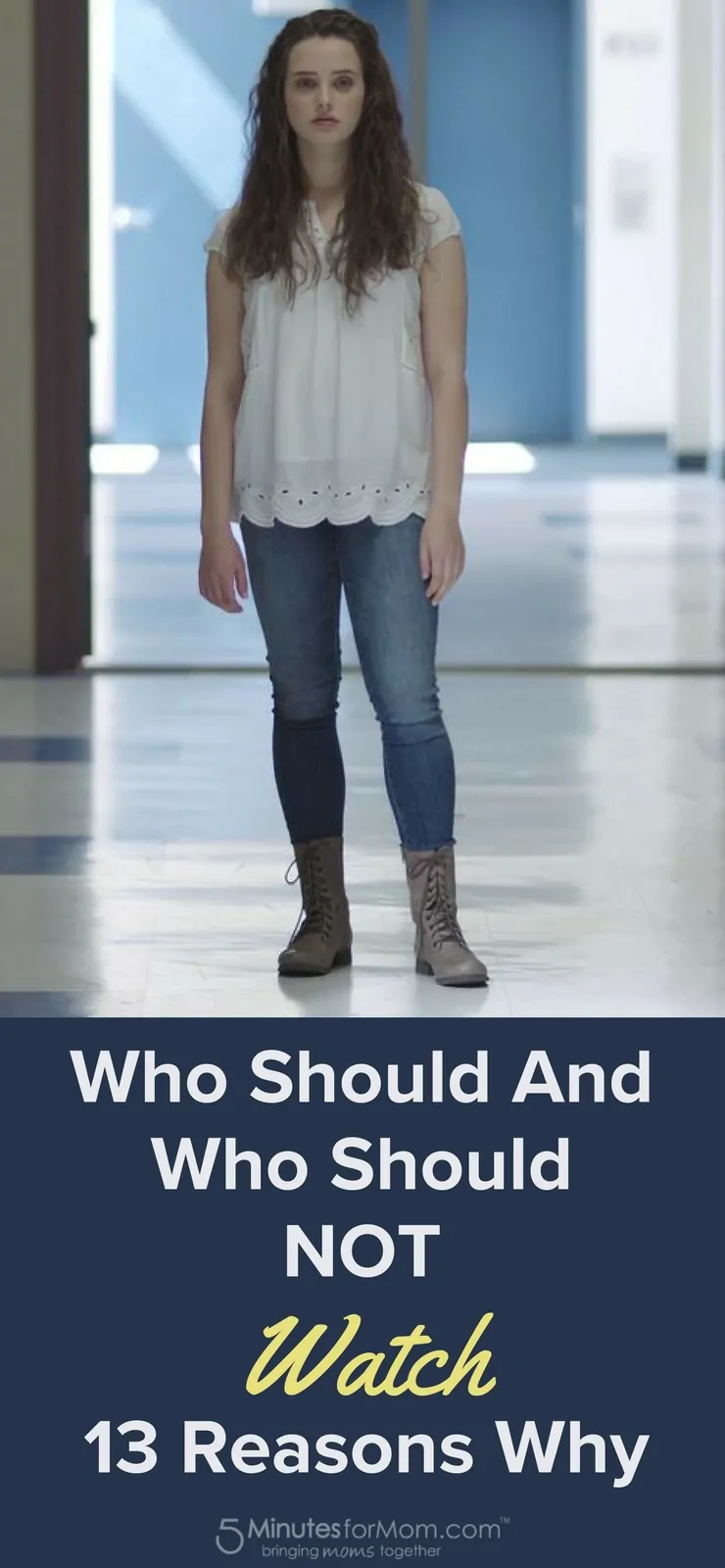 Who Should And Who Should NOT Watch 13 Reasons Why TV Series