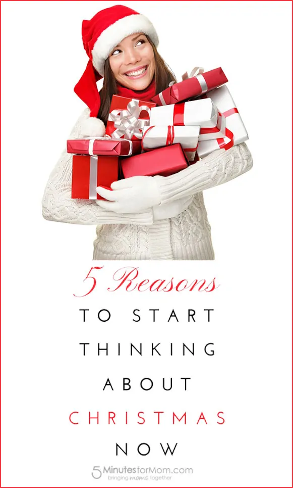 5 Reasons to Start Thinking About Christmas Now