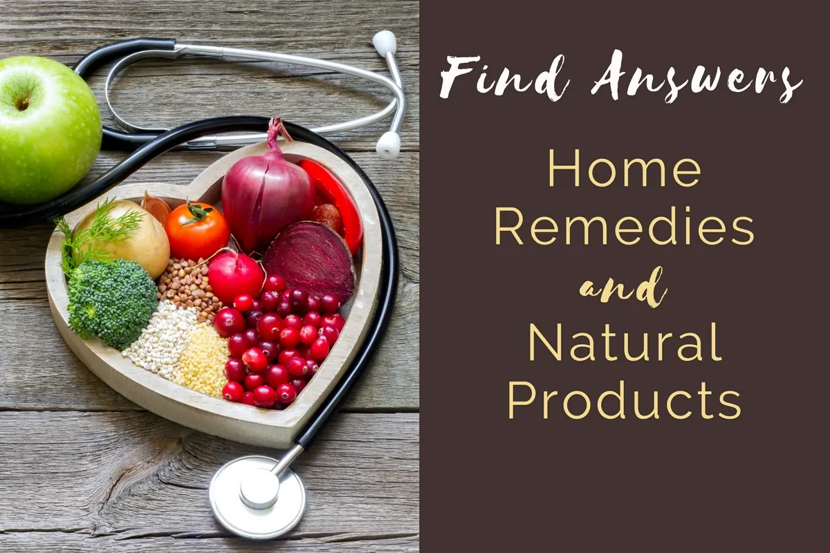 Answers - Home Remedies and Natural Products