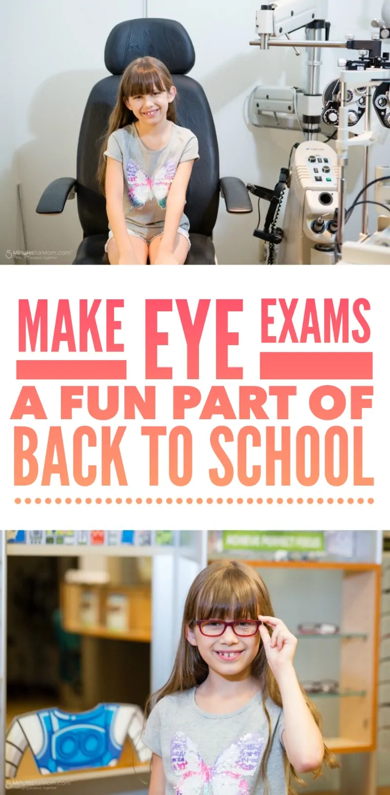 How to make eye exams a fun part of your back to school routine