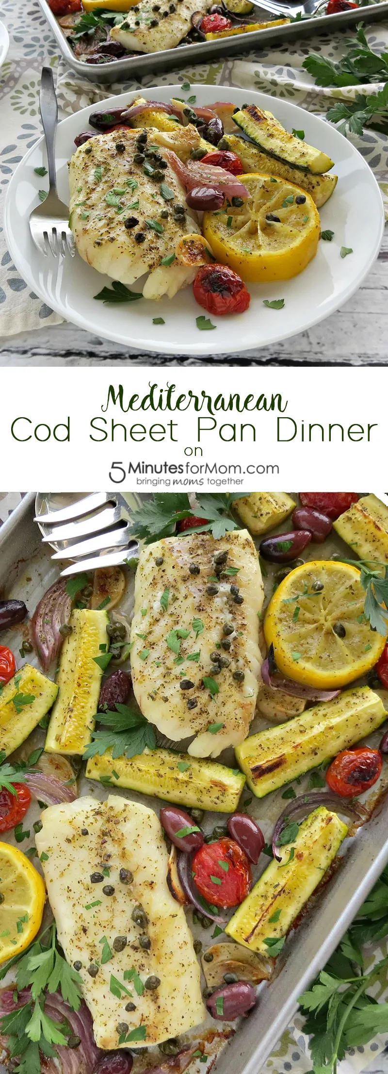 Mediterranean Cod Sheet Pan Dinner. Thinly slicing the garlic and quartering the zucchini ensures that they cook through in the same time as the fish.