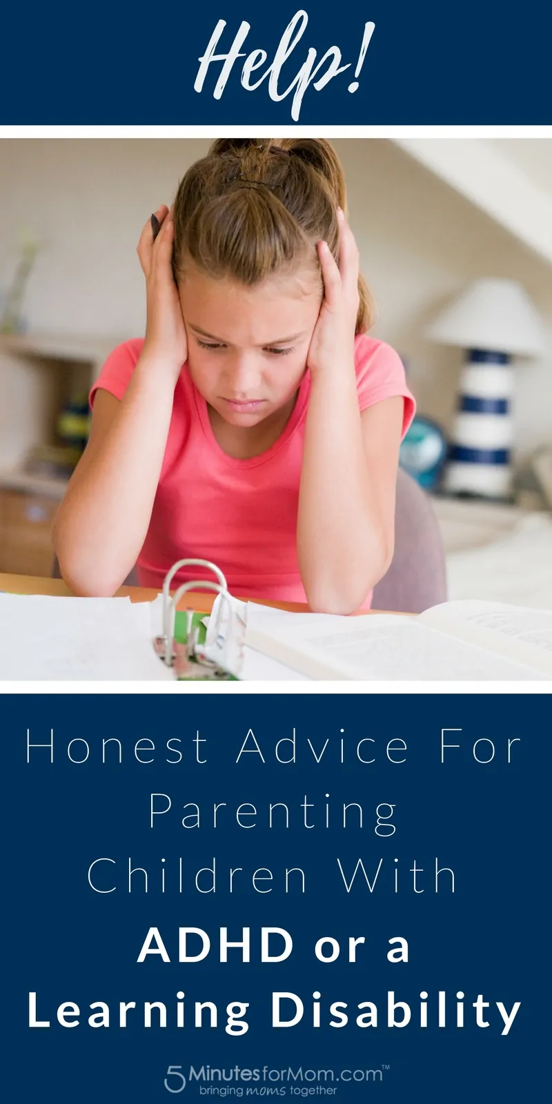 Honest Advice For Parenting a Child with ADHD or a Learning Disability