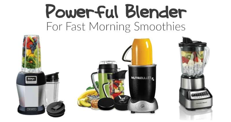 Powerful Blender for Fast Morning Smoothies