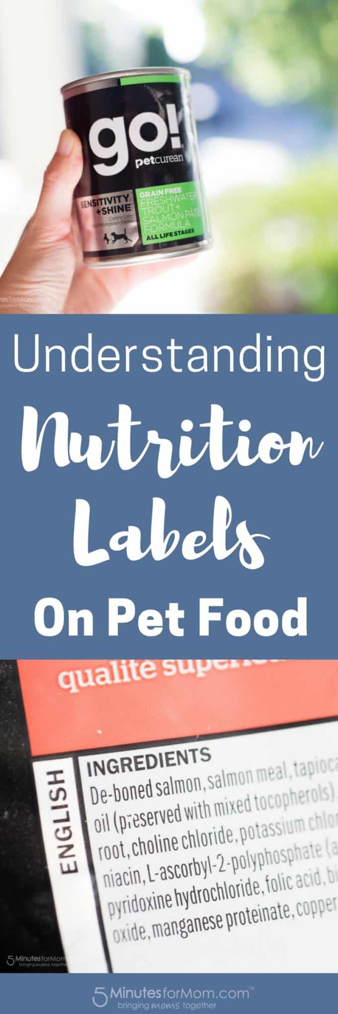 Understanding Nutrition Labels on Pet Food 5 Minutes for Mom
