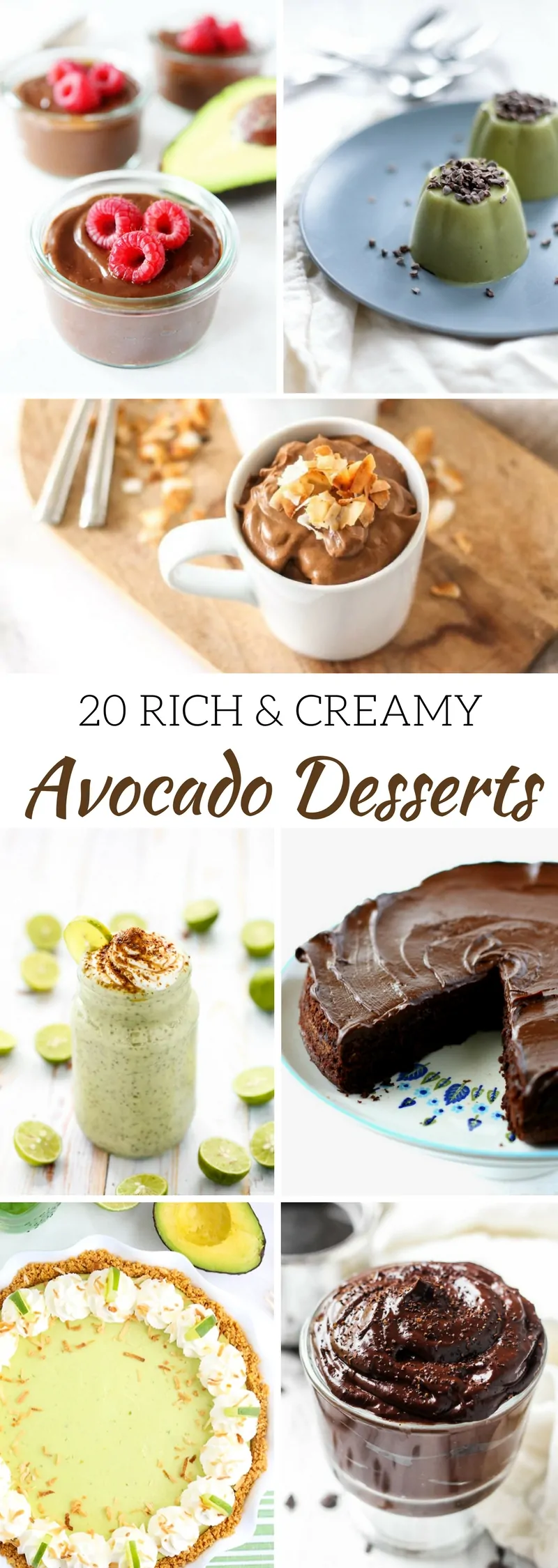 20 Rich and Creamy Avocado Desserts Recipes