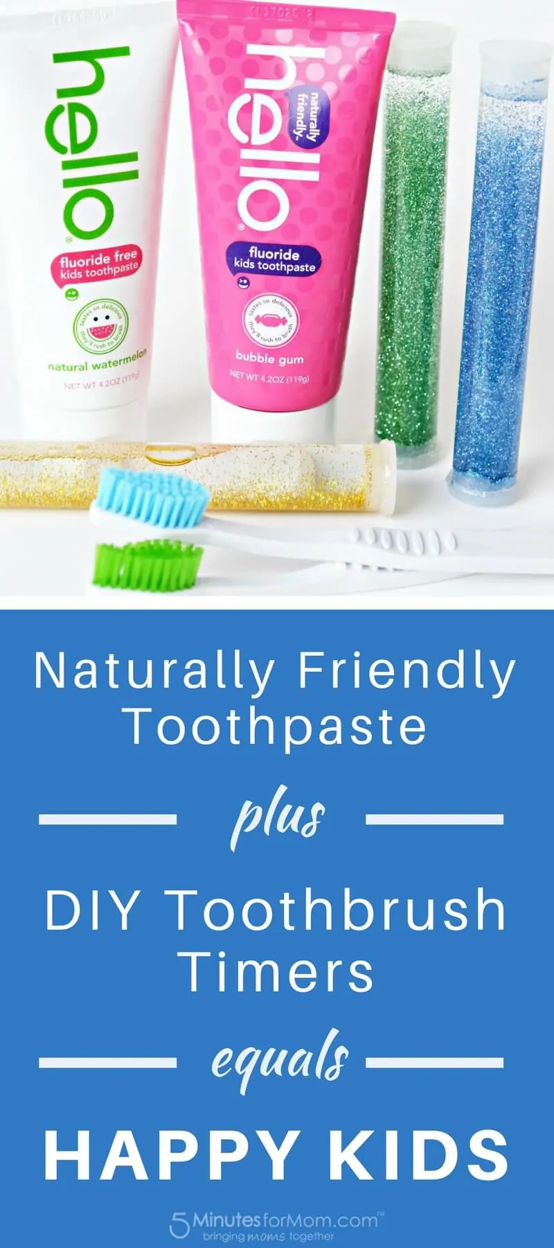 Naturally Friendly Toothpaste plus DIY Toothbrush Timers equals Happy Kids