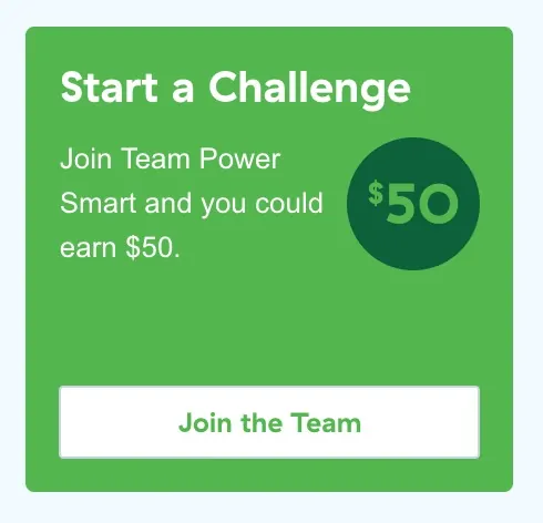 Start a Challenge - Join Team Power Smart