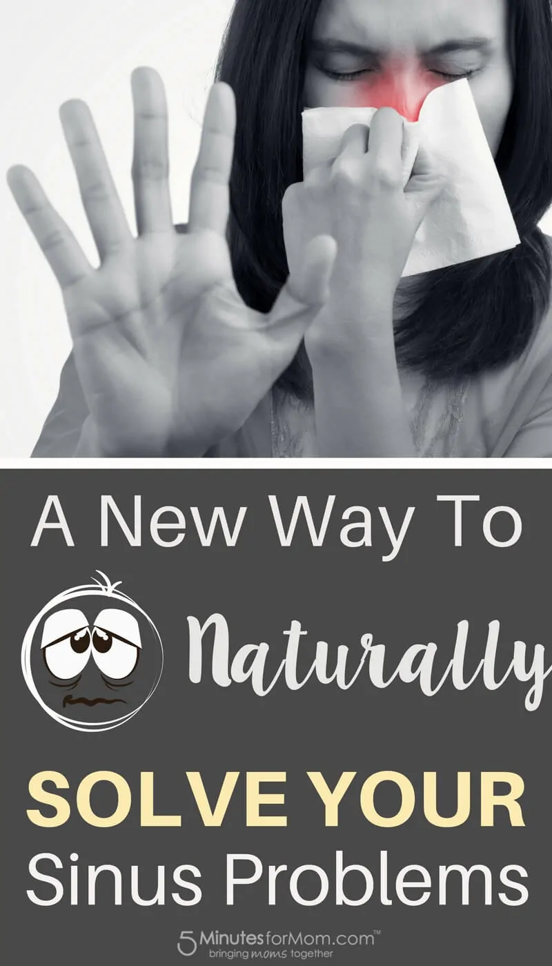 A New Way To Naturally Solve Your Sinus Problems