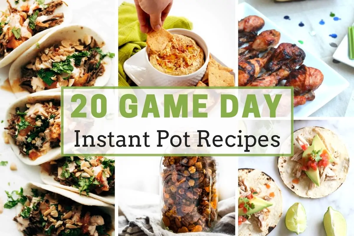 Game Day Instant Pot Recipes