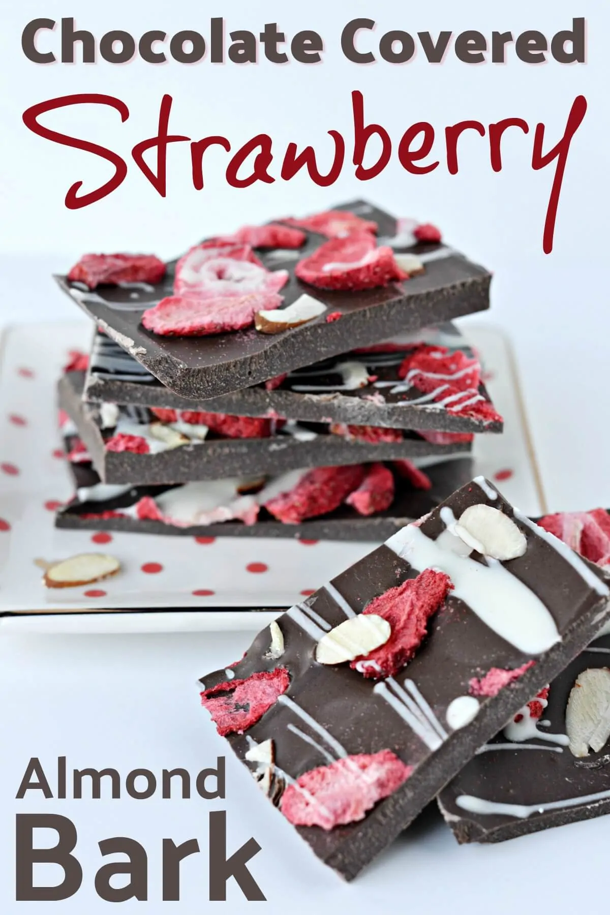 Chocolate Covered Strawberry Almond Bark Recipe