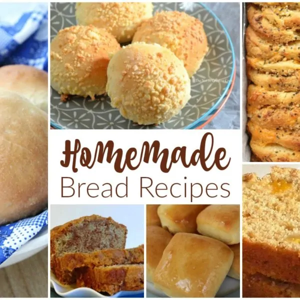 Homemade Bread Recipes and our Delicious Dishes Recipe Party