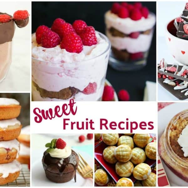 Sweet Fruit Recipes and our Delicious Dishes Recipe Party
