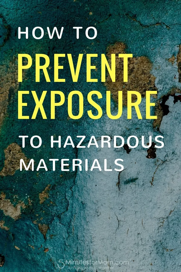 How To Prevent Exposure to Hazardous Materials