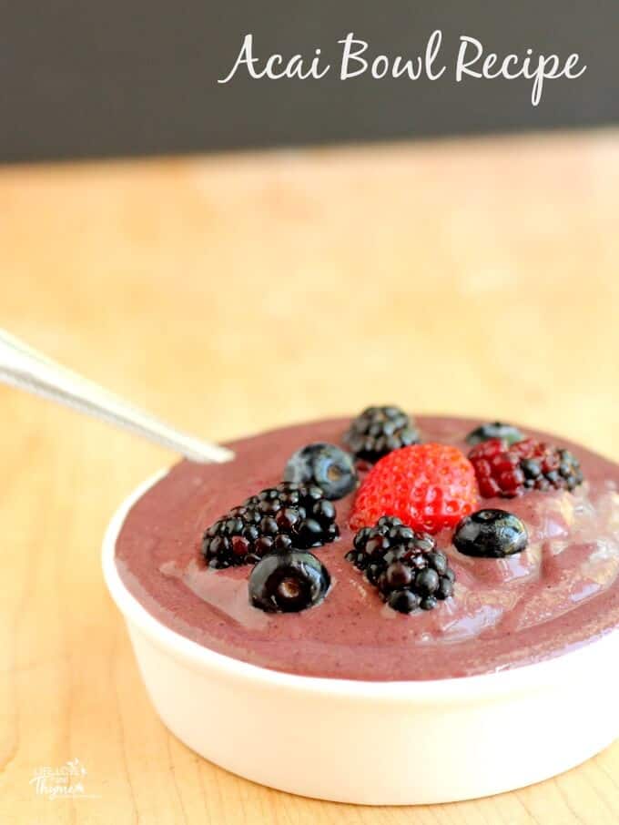 ACAI BOWL RECIPE from Life Love and Thyme
