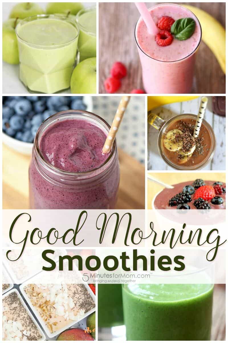Good Morning Smoothie Recipes and our Delicious Dishes Recipe Party 5 Minutes for Mom