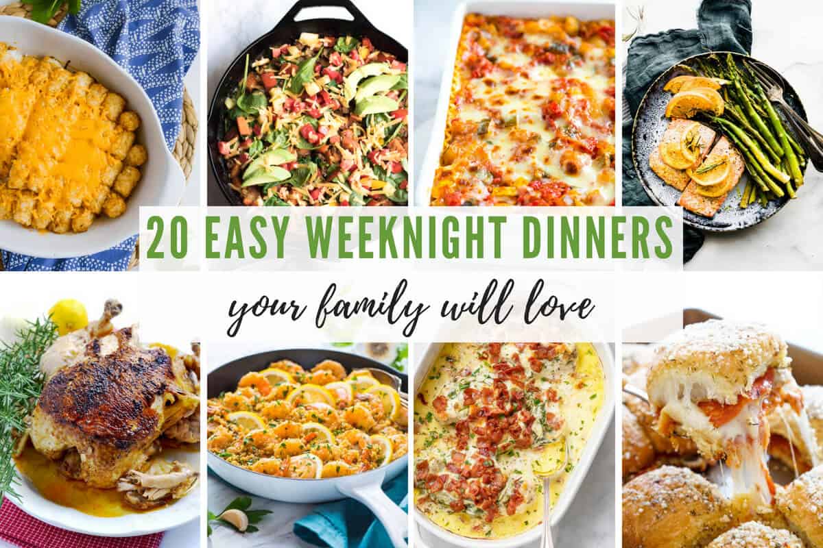 Easy Weeknight Dinners Your Family Will Love - 5 Minutes ...