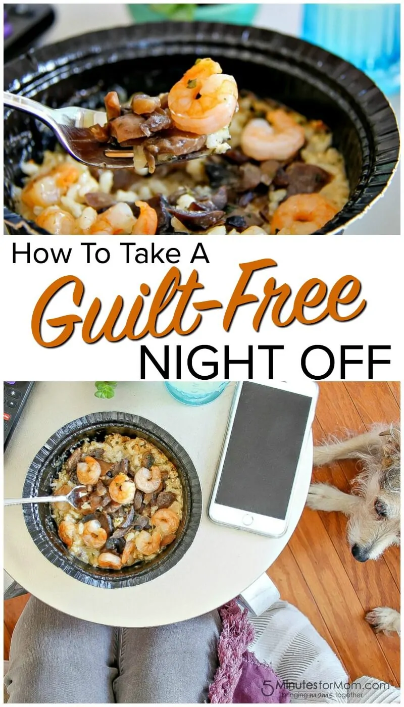 How to Take a Guilt-Free Night Off