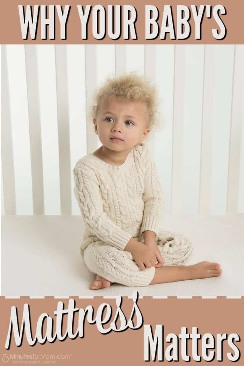 Why Your Babys Mattress Matters