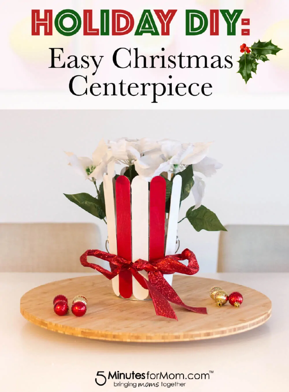 Easy Christmas Centerpiece For Your Holiday Tablescape - Holiday DIY #holidaydecor #christmasdecor