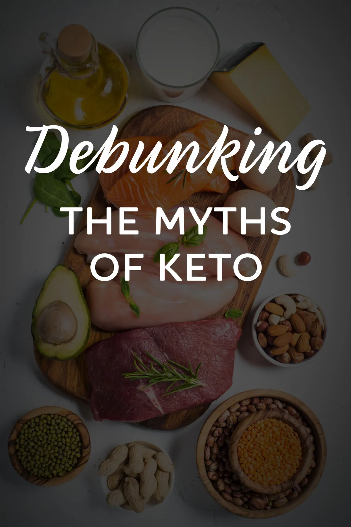 Debunking The Myths Of Keto